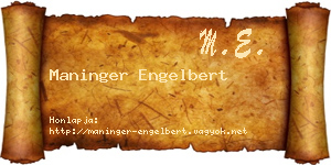 Maninger Engelbert névjegykártya